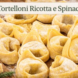 Tortelloni Ricotta e Spinaci – 250 g